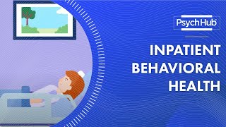 Inpatient Behavioral Health [upl. by Jaddan482]