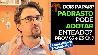 Parentalidade Socioafetiva  Provimento 63 e 83 CNJ na prática [upl. by Nissy]