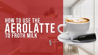 How To Use the AeroLatte To Froth Milk [upl. by Nelleh]