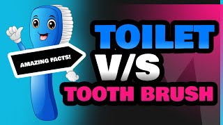 Toilet and Tooth Brush [upl. by Forrer]